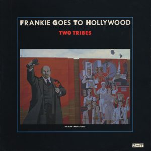 Frankie Goes to Hollywood Two Tribes